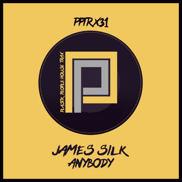 James Silk - Anybody [PPTRX31]